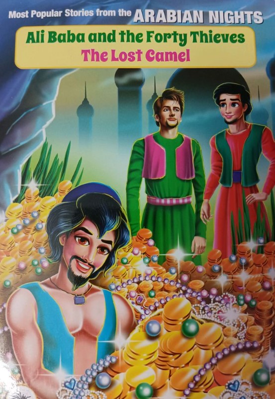 Ali Baba And The Forty Theives The Lost Camel